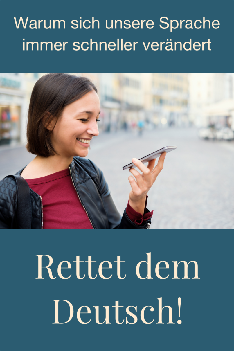 Warum sich unsere Sprache verändert Heidi Schmitt